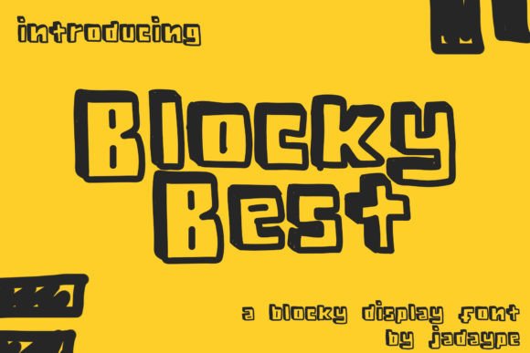 Blocky Best: A Whimsical Display Font for Creative Layouts