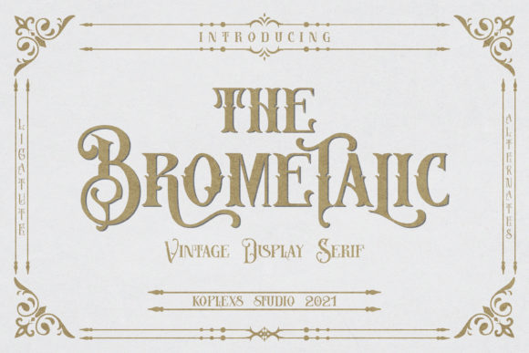 Brometalic: A Chic Display Font for Bold Branding