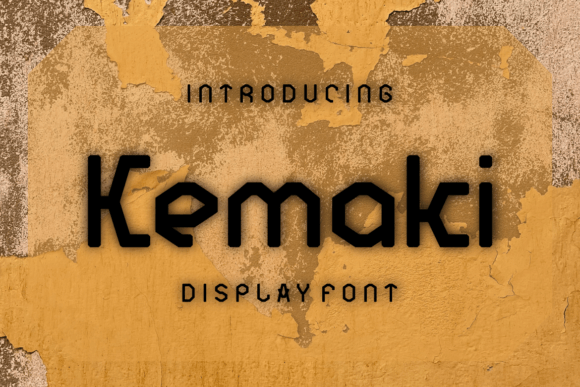 Kemaki: The Ultimate Display Font for Marketers