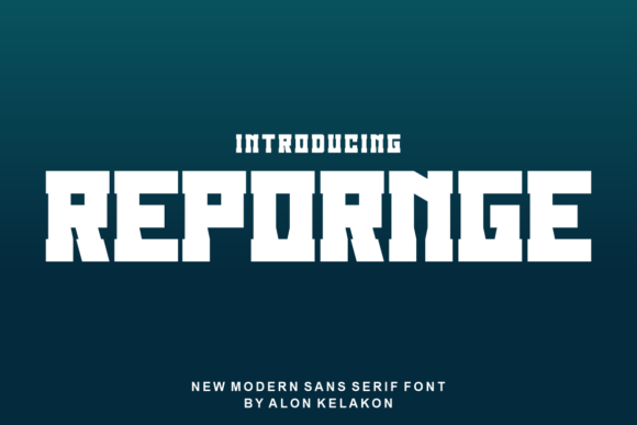 Repornge: A Bold Display Font for Modern Editorial Design