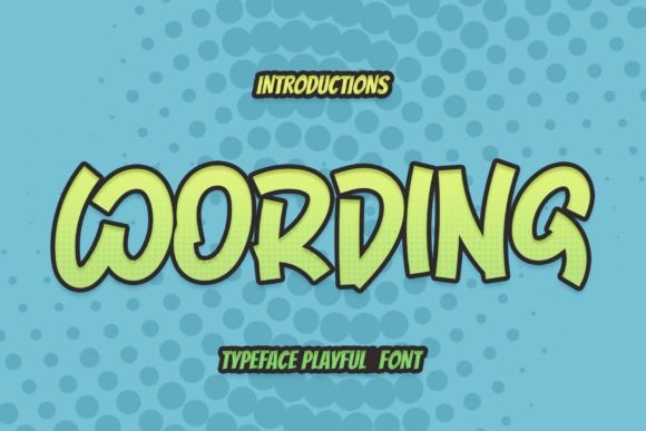 Wording: A Whimsical Display Font for Web Design